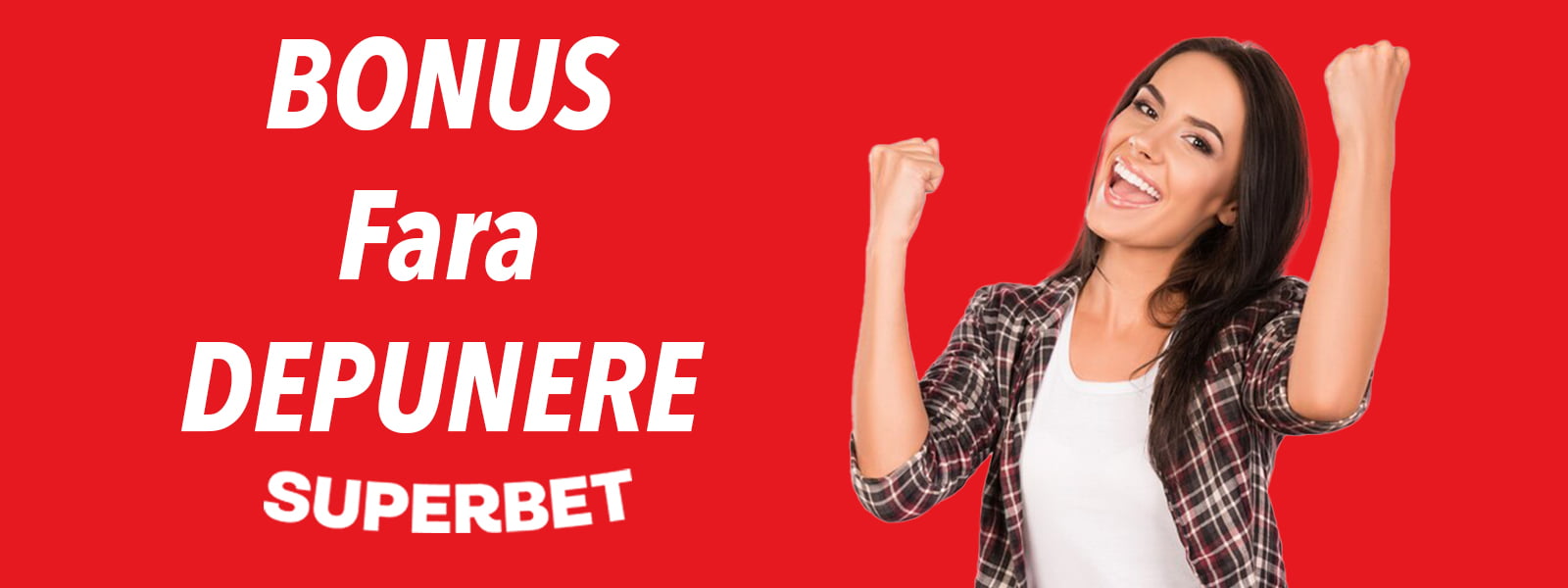 Bonus fara depunere Superbet - cele mai tari oferte cu bonus casino fara depunere de la Superbet